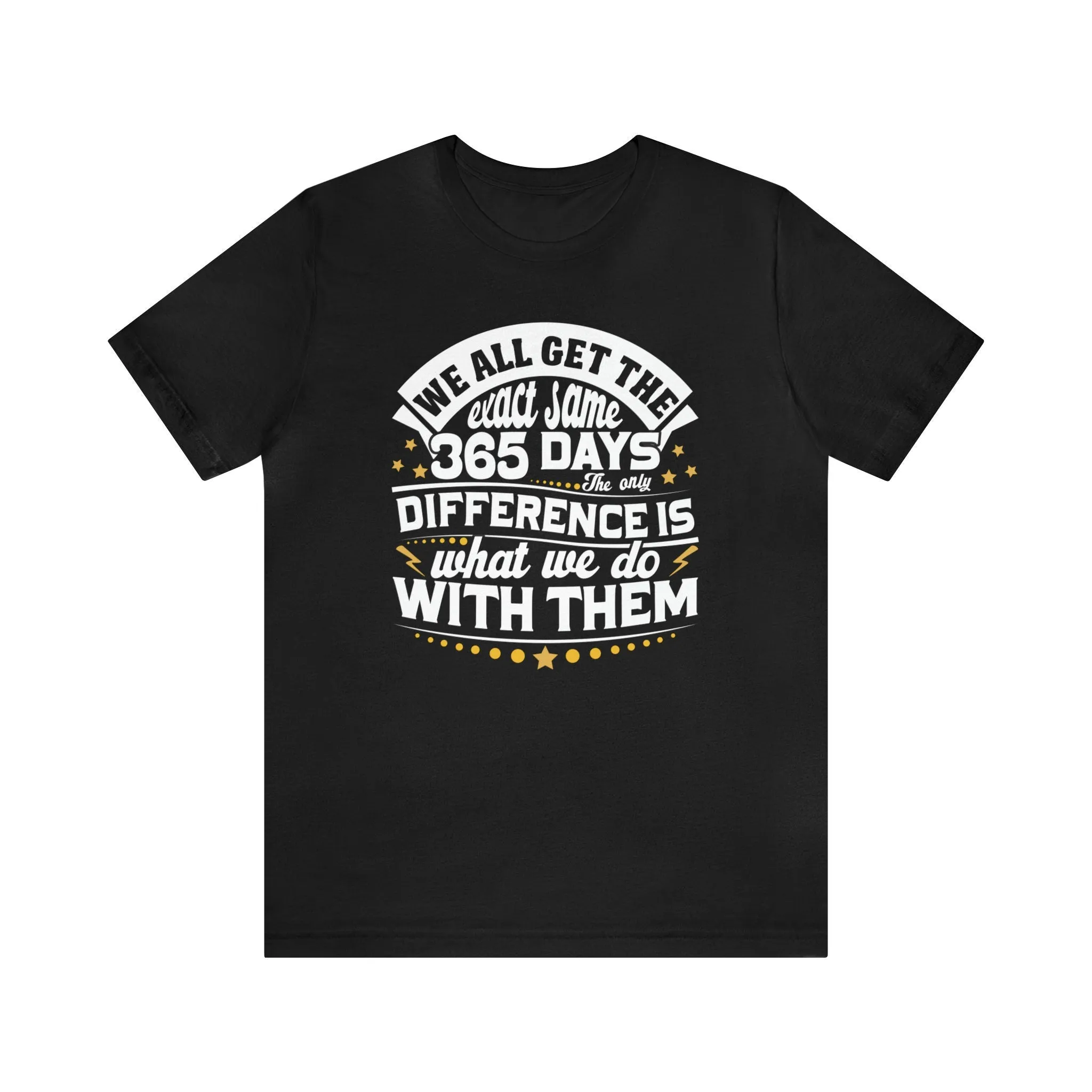 365 Days T-Shirt | Black Iconic Gothic shirts | 365 positive affirmation | Unisex Vintage Graphic men's tops