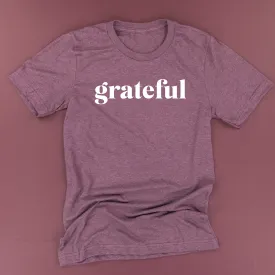 Grateful (block) - Black or White Design - Unisex Tee