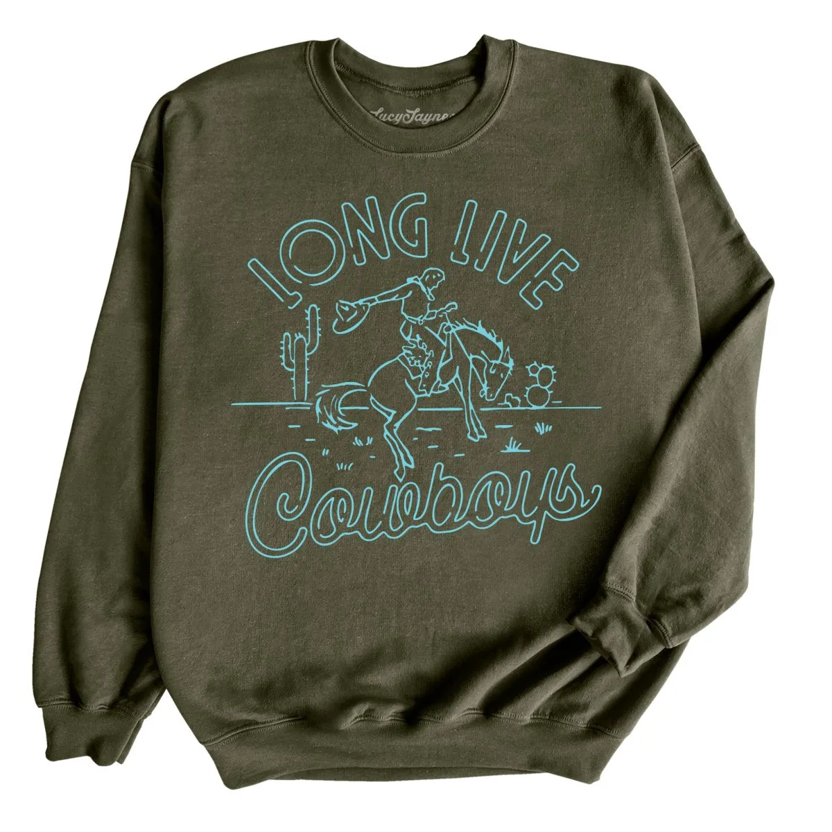 Long Live Cowboys Sweatshirt